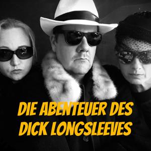 Die Abenteuer des Dick Longsleeves