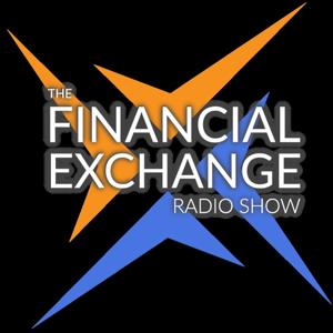 The Financial Exchange Show by The Financial Exchange Network