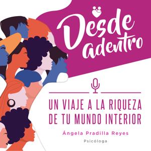 Angela Pradilla - Desde adentro