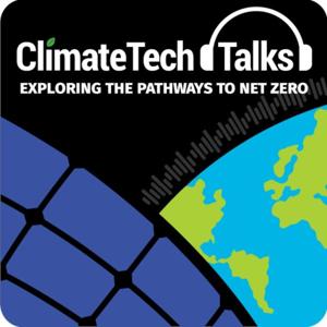 ClimateTech Talks: Exploring the pathways to net zero