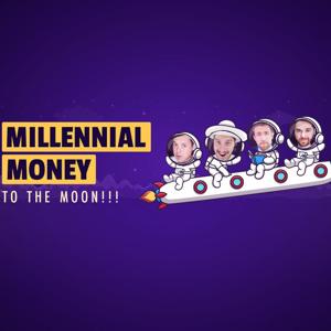 Millenial Money Podcast