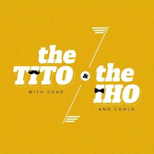 The Tito and The Iho