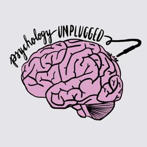Psychology Unplugged by Dr. Corey J. Nigro