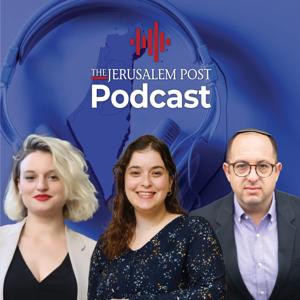 The JPost Podcast by Jerusalem Post Podcasts