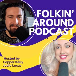 Folkin' Around Podcast