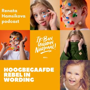 Ik ben gewoon normaal! Een podcast over hoogbegaafd zijn. by Renata Hamsikova