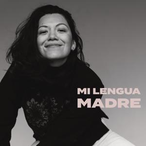 Mi Lengua Madre