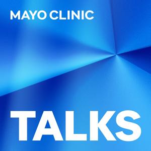 Mayo Clinic Talks by Mayo Clinic