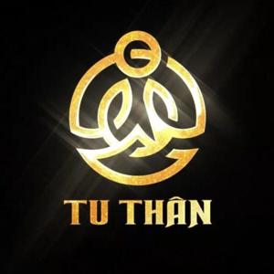 TU THÂN - NỖ LỰC ĐỂ BẢN THÂN TỐT HƠN MỖI NGÀY!