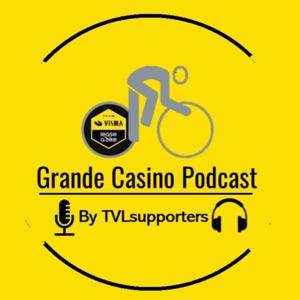 Grande Casino Podcast by TJVSupporters