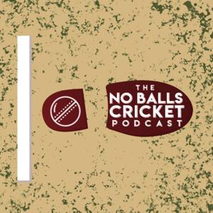 The No Balls Cricket Podcast