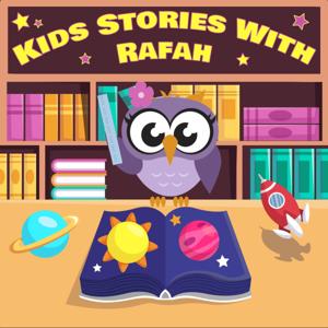 Kids Stories With Rafah 🌸 قصص الأطفال مع رفاه by Rafah Almiski