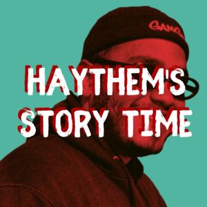 Haythem's Story Time