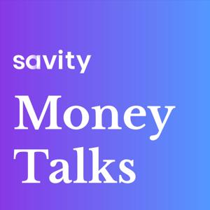 Savity Money Talks