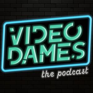 Video Dames: The Podcast