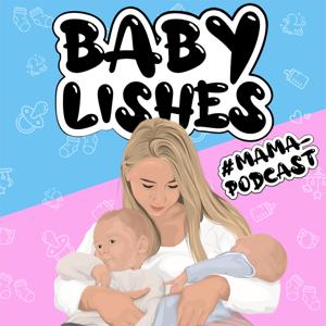 BABYLISHES der Mama Podcast