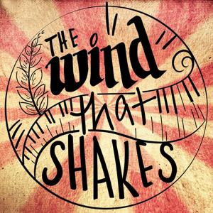 The Wind That Shakes