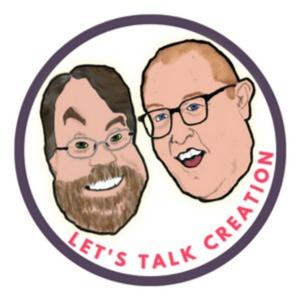 Let's Talk Creation