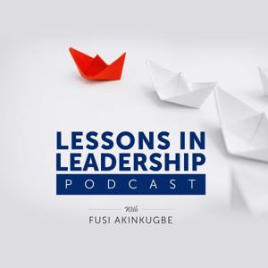 Lessons in Leadership Podcast