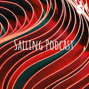 Sailing Podcast