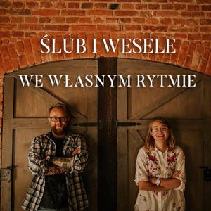 Ślub i wesele we własnym rytmie