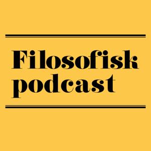 Filosofisk podcast by Filosofisk podcast