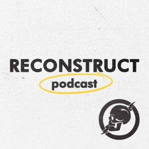 Reconstruct