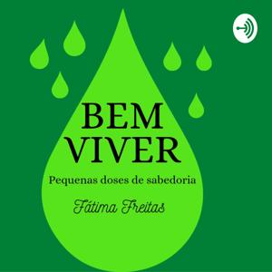 BEM VIVER - Pequenas doses de Sabedoria