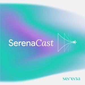 SerenaCast