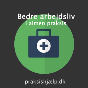 Bedre arbejdsliv i almen praksis