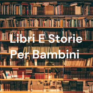 Libri E Storie Per Bambini by 4azonzo