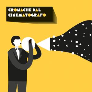 Cronache dal cinematografo