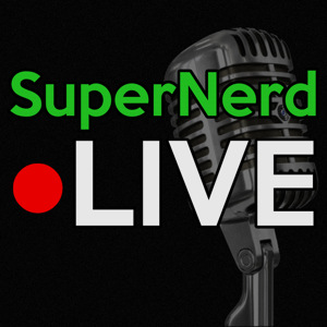 SuperNerdLIVE