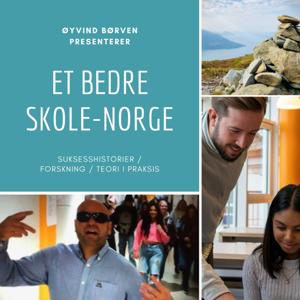 Et Bedre Skole-Norge by Øyvind Børven