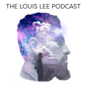 The Louis Lee Podcast