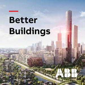 Better Buildings Podcast