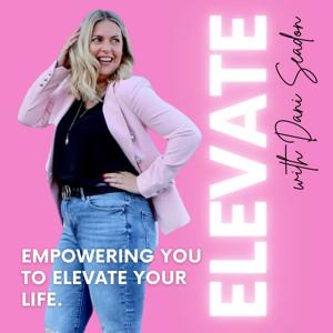 Elevate with Dani Seadon