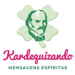 Kardequizando - Mensagens Espíritas