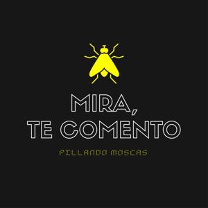 Mira, te comento..