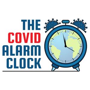 The COVID Alarm Clock