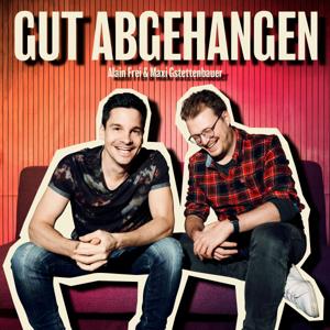 GUT ABGEHANGEN by Maxi Gstettenbauer & Alain Frei