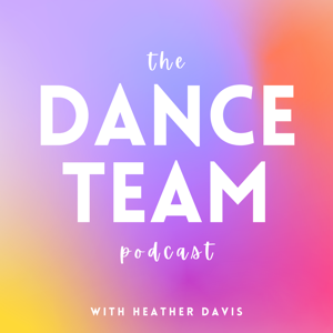 The Dance Team Podcast