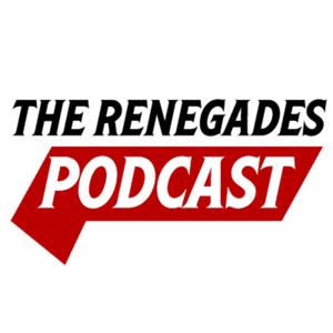 The Renegades Podcast