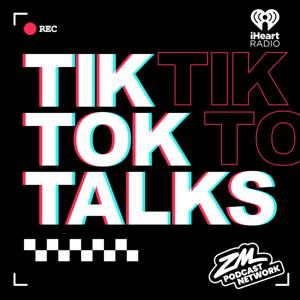 TikTok Talks