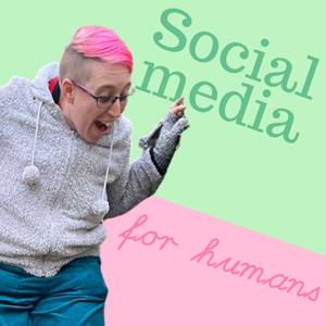 Social Media for Humans