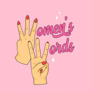 Women’s Words