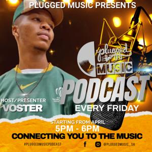 Plugged Music Podcast