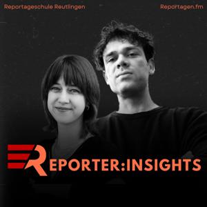 reporter:insights - Einblicke in große Recherchen