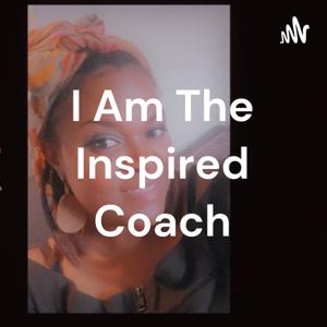 I Am The Inspired Coach Lynshonda