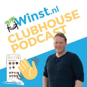 Winst.nl Clubhouse Podcast